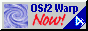 OS/2 Warp Now!